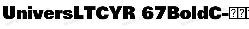 UniversLTCYR 67BoldC字体转换